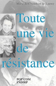 Marie-Jo Chombart de Lauwe : Toute une vie de résistance